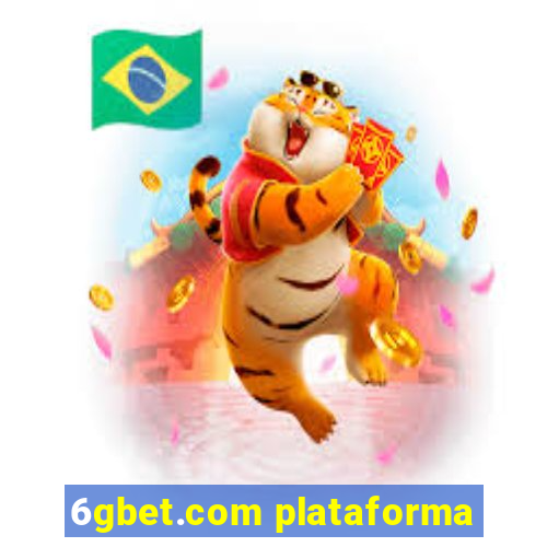 6gbet.com plataforma